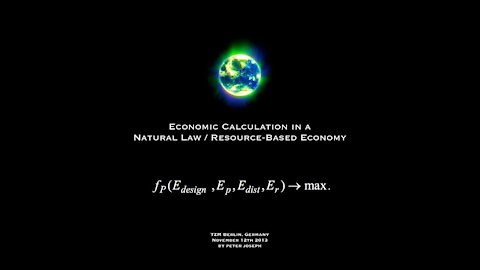 Peter Joseph: 'Economic Calculation in a Natural Law Resoucre Based Economy' | Berlin, Nov.12th 2013
