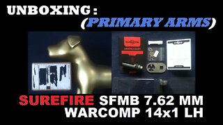 UNBOXING [94] : SureFire Warcomp AK47 7.62 - 14x1mm LH. Sourced from Primary Arms.