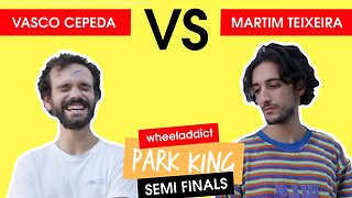 MARTIM TEIXEIRA VS VASCO CEPEDA - KING OF THE PARK 2021 SKATE GAME - SEMI FINALS