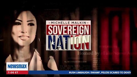 Michelle Malkin ~ Sovereign Nation ~ Full Show ~ 09 - 01 - 21.