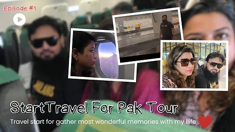 Hum Chaley Ghoomne Aik Safar Pe❤️ |Saba Arsalan Khan | Sabakiduniyan | PakistanTour|Travelogue |Ep-1