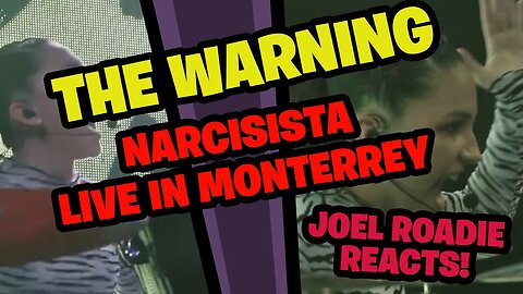 Narcisista - THE WARNING - En Vivo en Foro DiDi Monterrey - Roadie Reacts