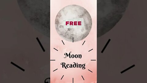 Free Moon Reading #shorts #astonomy #freeastrology #astoreading #teenage #adultastrology #astrology