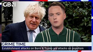 Darren Grimes: The establishment attacks on Boris Johnson and Donald Trump are an attack on populism