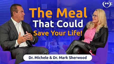 The Meal That Could Save Your Life!