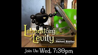 Laboratory of Levity