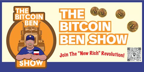 BITCOIN BENS PATREON SHOW 6/20/2022