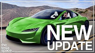 The 2022 Tesla Roadster Update Is Here! + More Tesla News