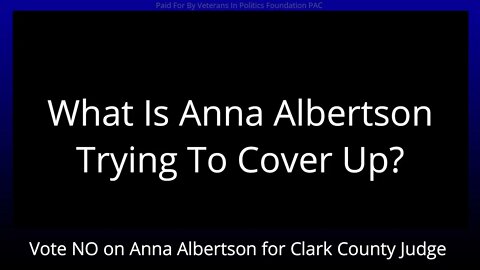 Just say NO to Anna Albertson for Clark County District Court Judge!