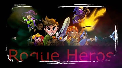 Rogue Heros: The Beginning