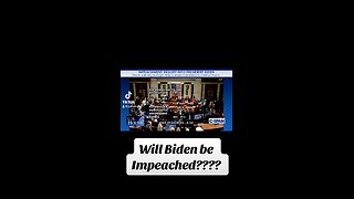 Biden Impeachment???!!!