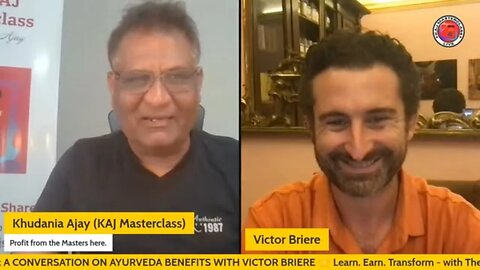 A Conversation on Benefits of Ayurveda with Victor Briere