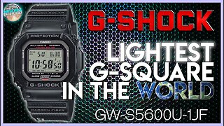 Lightest G-Shock Square In The World! | Casio G-Shock GW-S5600U-1JF / GW-S5600-1JF Unbox & Review