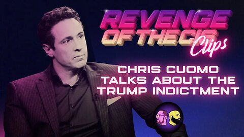 Chris Cuomo Talks About The Donald Trump Indictment | ROTC Clips