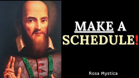 MAKE A SCHEDULE by ST. FRANCIS DE SALES