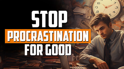 Stop Procrastination For Good | FRIDAY FIELD NOTES