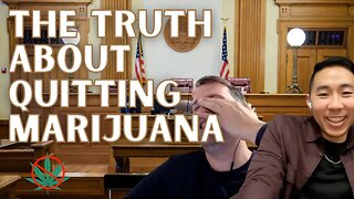 The TRUTH About Quitting Marijuana