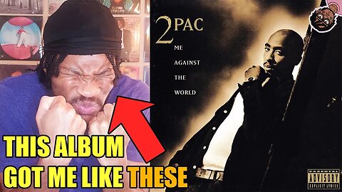 2Pac "ME AGAINST THE WORLD" Reaction (First Time Hearing)