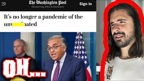 Washington Post: “It’s No Longer A Pandemic Of The Unvac*inated”! & Kanye w/ Fuentes.