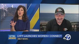 Lyft Launches Women+ Connect | Interview With Sergio On KGO ABC7 SF