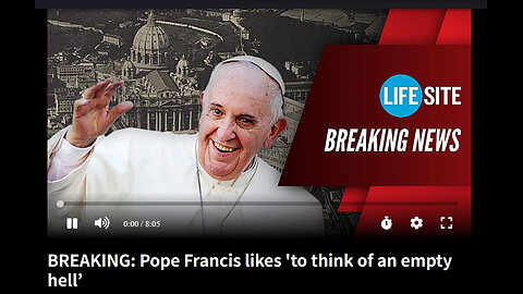 BREAKING: Pope Francis likes 'to think of an empty hell’