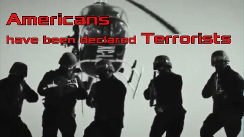 Americans Have Been Declared Terrorists
