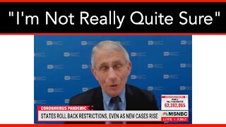 "I'm Not Really Quite Sure" Fauci Stumped by Texas COVID Cases Dropping