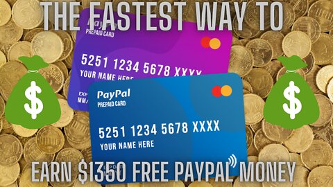 Earn $1350 FREE PAYPAL Money