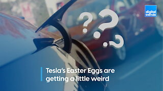 Tesla's Easter Eggs Are Getting a Little Weird