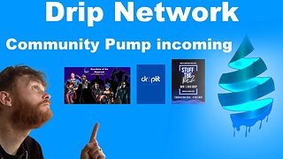Drip Network - Huge Community Price Pump Incoming