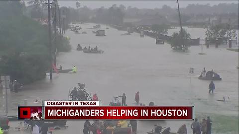 Michiganders helping in Houston