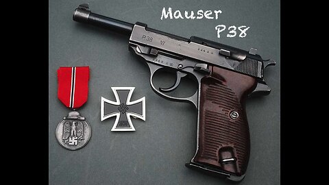 Mauser P.38 9mm / A Legendary WWII Pistol