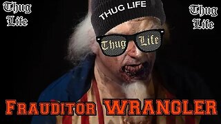 Life of Frauditor WRANGLER