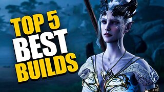 Baldurs Gate 3 Top 5 Best builds to get you started