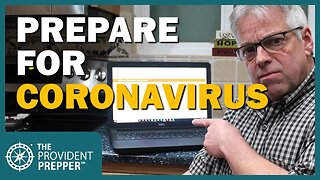 Prepare Now to Survive the New Coronavirus