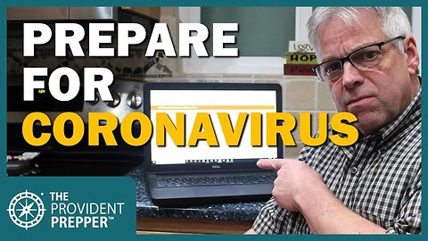 Prepare Now to Survive the New Coronavirus