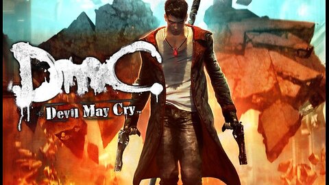 dude1286 Plays DMC: Devil May Cry X360 - Day 12