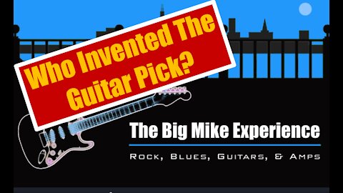 Who Invented The Guitar Pick?