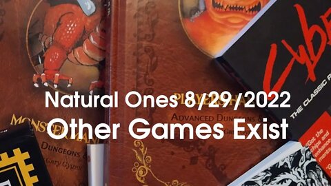 Natural Ones 8/29/2022 | Other Games Exist