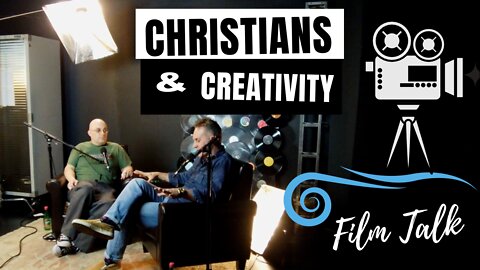 Christians & Creativity
