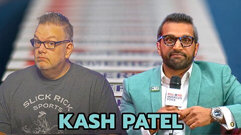 Follow The Cash | Kash Patel