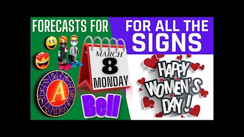♈ HOROSCOPE | FORECASTS FOR ALL SIGNS 08/03/2021| SINGS DAY | MY SIGNS