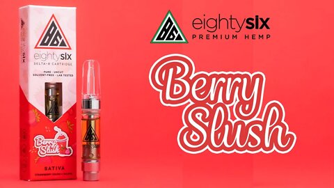 EightySix D8 Berry Slush Review