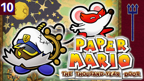 Paper Mario: The Thousand-Year Door Part 10