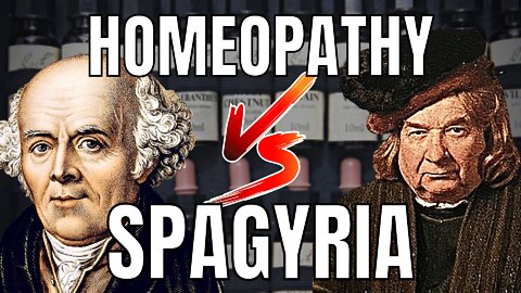Homeopathy VS Spagyric Alchemy [Phoenix Aurelius]