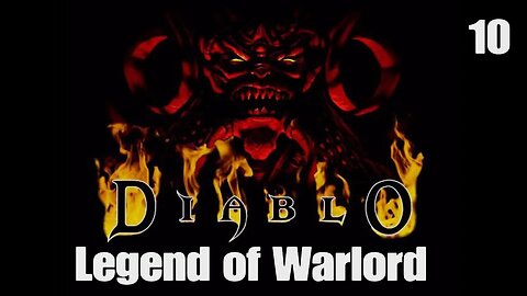 Diablo- Legend of Warlord