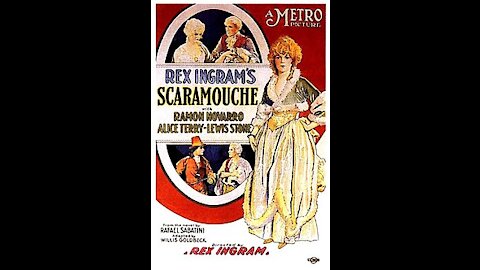 Scarmouche (1923) | Directed by Rex Ingram - Full Movie