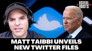 Matt Taibbi Unveils New Twitter Files