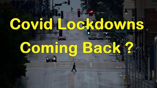 Covid Lockdowns Are Coming Back Soon - Greg Reese [mirrored]