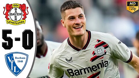 Bayer Leverkusen vs Bochum 5-0 Highlights & All Goals 2024 HD